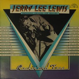 Rockin' And Free (Previously Unissued Sun Sessions) - 1974 • Álbum