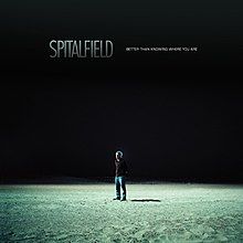 Better Than Knowing Where You Are - 2006 • Álbum