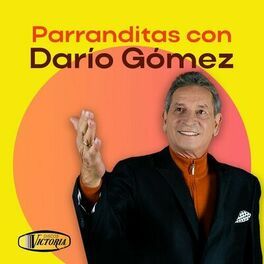 Parranditas Con Dario Gomez - 2022 • Álbum
