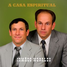 A Casa Espiritual - Álbum