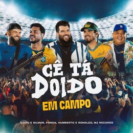 Cê Tá Doido em Campo (Ao Vivo) (part. Humberto &amp; Ronaldo e Ícaro &amp; Gilmar) - 2026 • Álbum