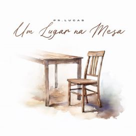 Um Lugar Na Mesa - 2025 • Single/EP