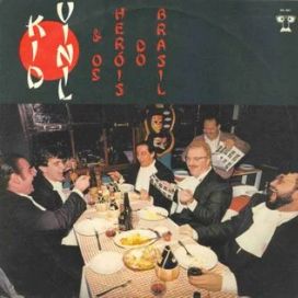 Kid Vinil &amp; Os Heróis do Brasil - 1986 • Álbum