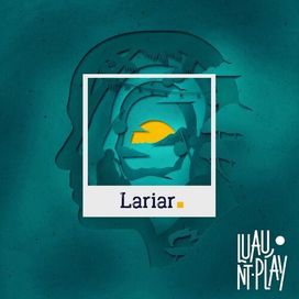 Lariar (Luau Nt Play) - 2024 • Single/EP