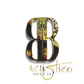 Você e Eu (Acústico) - 2017 • Single/EP