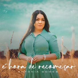 É Hora de Recomeçar  - 2022 • Single/EP