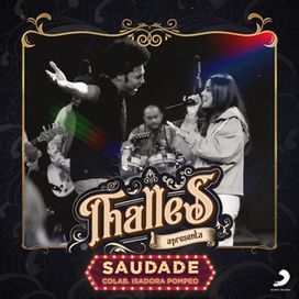 Saudade (part. Thalles Roberto) - 2023 • Sencillo/EP