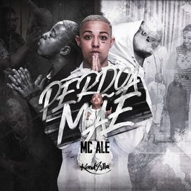 Perdoa Mãe  - 2019 • Single/EP