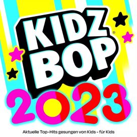 KIDZ BOP 2023 (Deutsche Version) - 2023 • Álbum