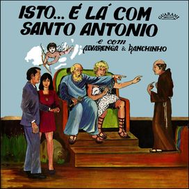 Isto… É Lá Com Santo Antônio - 1972 • Álbum