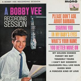 A Bobby Vee Recording Session - 1962 • Álbum