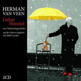 Lieber Himmel (Eine Weihnachtsgeschichte) - 2007 • Álbum
