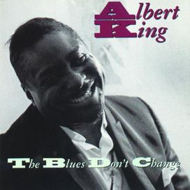 The Blues Don't Change - 1974 • Álbum