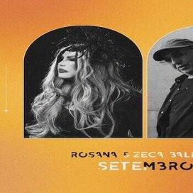 Rosana e Zeca Baleiro -Setembro - 2023 • Single/EP