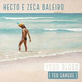 Your Blood (Teu Sangue) (part. Hecto) - 2023 • Single/EP