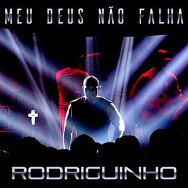 Meu Deus Não Falha - 2017 • Álbum