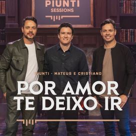 Por Amor Te Deixo Ir (part. Mateus e Cristiano) - 2026 • Single/EP