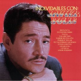 Inolvidables Con: Javier Solis - 1980 • Álbum
