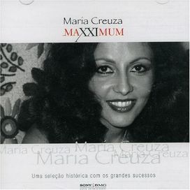 Maxximum: Maria Creuza - 2005 • Álbum