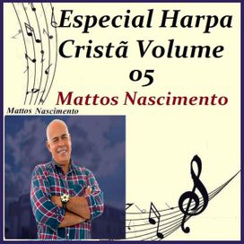 Especial Harpa Cristã, Vol. 05 - 2015 • Álbum