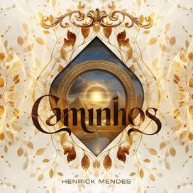 Caminhos - 2026 • Single/EP