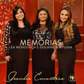 Memórias (part. Léa Mendonça) - 2017 • Single/EP