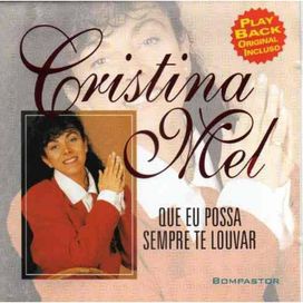 Que Eu Possa Sempre Te Louvar - 1998 • Álbum