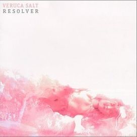 Resolver - Veruca Salt