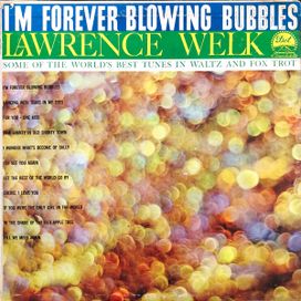 I'm Forever Blowing Bubbles - 1960 • Álbum