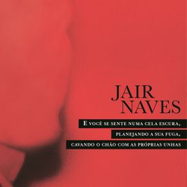 E Você Se Sente Numa Cela Escura, Planejando A Sua Fuga, Cavando O Chão Com As Próprias Unhas - 2012 • Álbum
