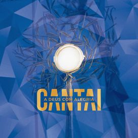 Cantai a Deus com Alegria 2024 - 2024 • Álbum