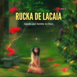 Ela/Dela, Aquela Que Samba no Bass - 2024 • Álbum