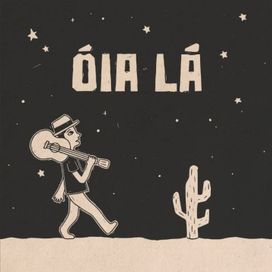 Óia Lá - 2021 • Sencillo/EP