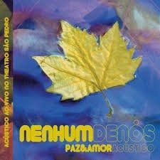 Paz e Amor Acústico - 2000 • Álbum