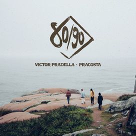 80/90 (part. PRACOSTA) - 2025 • Sencillo/EP