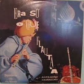 Era Só o Que Flautava - 1960 • Álbum