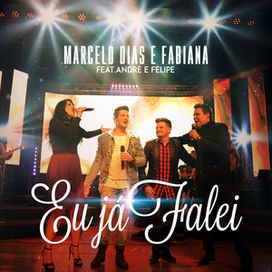 Eu Já Falei (part. André e Felipe) - 2020 • Single/EP