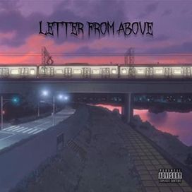 Letter From Above - 2021 • Single/EP