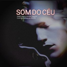 Som do Céu (part. Giselli Cristina) - 2024 • Single/EP