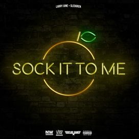 Sock It To Me - 2016 • Álbum