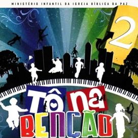 Tô na Benção 2 - 2012 • Álbum