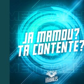 Já Mamou? Tá Contente? - 2023 • Sencillo/EP