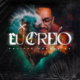 Eu Creio - 2023 • Sencillo/EP