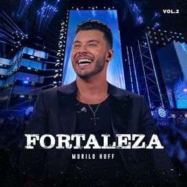 Fortaleza, Vol. 2 - 2024 • Álbum