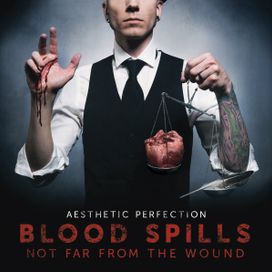 Blood Spills Not Far From The Wound - 2015 • Álbum