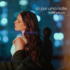 Só Por Uma Noite - 2022 • Sencillo/EP