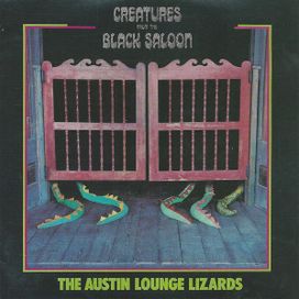 Creatures From The Black Saloon - 1984 • Álbum