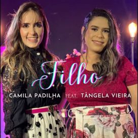 Filho (part. Camilla Padilha) - 2022 • Single/EP