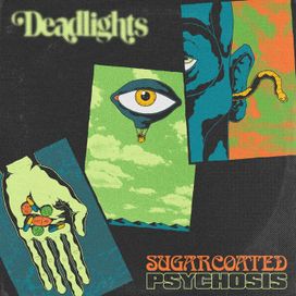 Sugarcoated Psychosis - 2019 • Single/EP