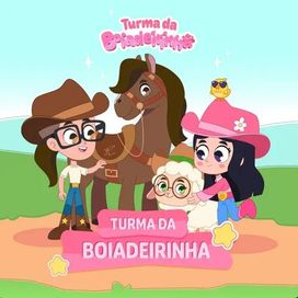 Turma da Boiadeirinha (part. Turma da Boiadeirinha) - 2025 • Single/EP